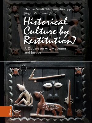 cover image of Historical Culture by Restitution?